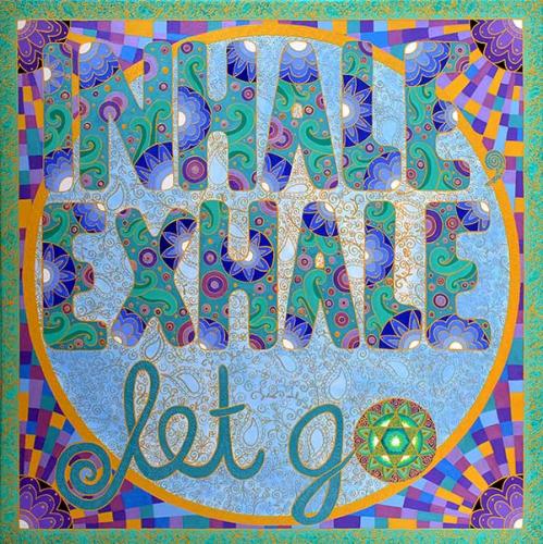 Inhale, Exhale, Let Go